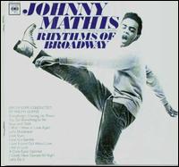 Johnny Mathis - The Rhythms of Broadway lyrics