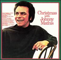 Johnny Mathis - Christmas with Johnny Mathis lyrics