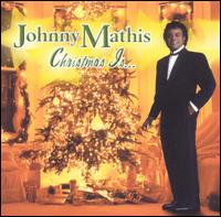 Johnny Mathis - Christmas Is.... lyrics