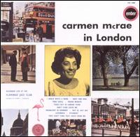 Carmen McRae - In London [live] lyrics