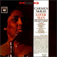 Carmen McRae - Sings Lover Man and Other Billie Holiday Classics [Bonus Tracks] lyrics