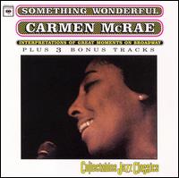 Carmen McRae - Something Wonderful lyrics