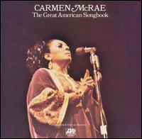 Carmen McRae - The Great American Songbook [live] lyrics