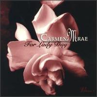 Carmen McRae - For Lady Day lyrics