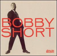 Bobby Short - Bobby Short lyrics