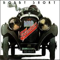 Bobby Short - The Mad Twenties lyrics