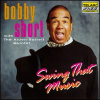 Bobby Short - Swing That Music lyrics