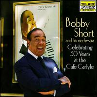 Bobby Short - Celebrating 30 Years at the Cafe Carlyle lyrics