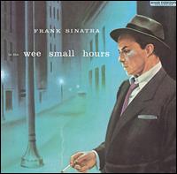 Frank Sinatra - In the Wee Small Hours lyrics