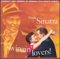 Frank Sinatra - Songs for Swingin' Lovers! lyrics