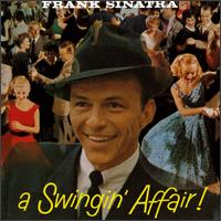 Frank Sinatra - A Swingin' Affair! lyrics