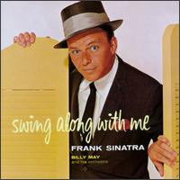 Frank Sinatra - Swing Along with Me lyrics