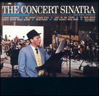 Frank Sinatra - The Concert Sinatra [live] lyrics