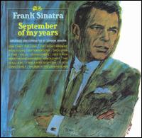 Frank Sinatra - September of My Years lyrics
