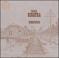 Frank Sinatra - Watertown lyrics