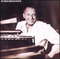 Frank Sinatra - Ol' Blue Eyes Is Back lyrics