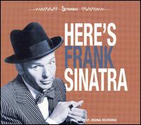 Frank Sinatra - Here's Frank Sinatra lyrics