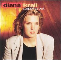 Diana Krall - Steppin' Out lyrics