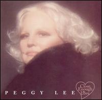 Peggy Lee - Close Enough for Love lyrics