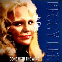Peggy Lee - Gone with the Wind lyrics