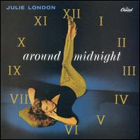 Julie London - Around Midnight lyrics