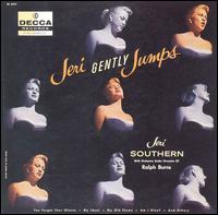 Jeri Southern - Jeri Gently Jumps lyrics