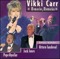 Vikki Carr - Memories Memorias [live] lyrics