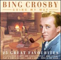 Bing Crosby - Going My Way lyrics