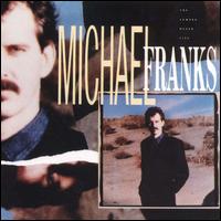 Michael Franks - The Camera Never Lies lyrics