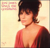 Joni James - Joni James Sings the Gershwins lyrics