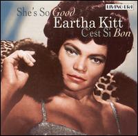 Eartha Kitt - She's So Good lyrics