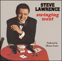 Steve Lawrence - Swinging West lyrics
