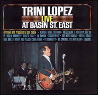 Trini Lopez - Live at Basin St. East lyrics