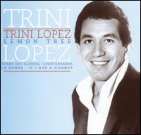 Trini Lopez - Lemon Tree lyrics