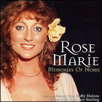 Rose Marie - Memories of Home lyrics