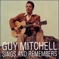 Guy Mitchell - Sings & Remembers lyrics