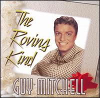Guy Mitchell - Roving Kind lyrics