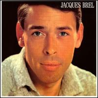Jacques Brel - Jacques Brel [1962] lyrics