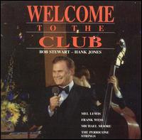Bob Stewart - Welcome to the Club lyrics