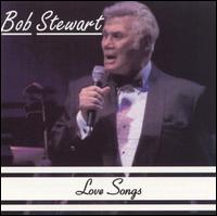 Bob Stewart - Love Songs lyrics