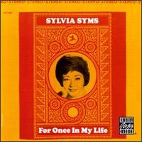 Sylvia Syms - For Once in My Life lyrics