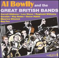 Al Bowlly - Al Bowlly and the Great British Bands lyrics