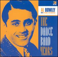 Al Bowlly - The Dance Band Years lyrics
