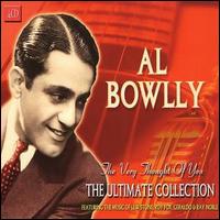 Al Bowlly - The Very Thought of You: The Ultimate Collection lyrics