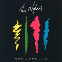The Nylons - Rockapella lyrics