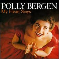 Polly Bergen - My Heart Sings lyrics