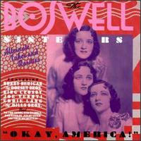 The Boswell Sisters - Okay, America!: Alternate Takes and Rarities lyrics