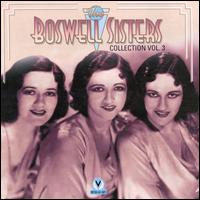 The Boswell Sisters - Boswell Sisters Collection, Vol. 3 lyrics