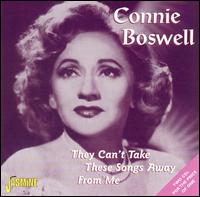 Connee Boswell - They Can't Take These Songs lyrics