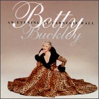 Betty Buckley - Evening at Carnegie Hall [live] lyrics